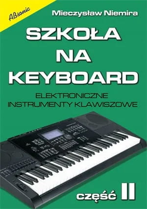 Szkoła na keyboard cz. 2 ABSONIC
