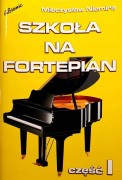 Szkoła Na Fortepian Część 1 Mieczysław Niemira