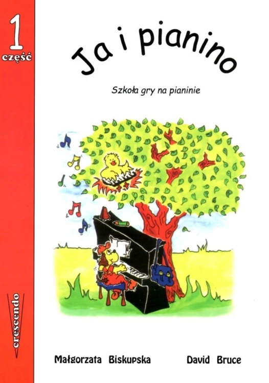 Książka Ja i pianino cz. 1 Bruce David, Małgorzata Biskupska